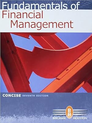Imagen del vendedor de Fundamentals of Financial Management, Concise 7th Edition a la venta por Bulk Book Warehouse