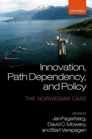 Bild des Verkufers fr Innovation, Path Dependency, and Policy : The Norwegian Case zum Verkauf von GreatBookPricesUK