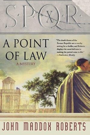 Bild des Verkufers fr S.P.Q.R. X: A Point of Law: A Mystery: 10 (Spqr Roman Mysteries) zum Verkauf von WeBuyBooks