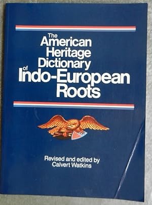 The American Heritage Dictionary of Indo-European Roots.