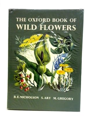 The Oxford Book of Wild Flowers