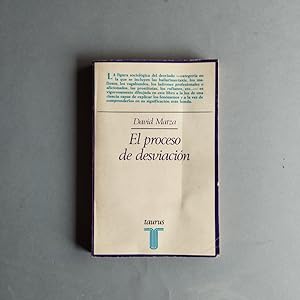 Image du vendeur pour El Proceso de Desviacin. mis en vente par Carmichael Alonso Libros