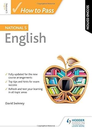 Seller image for How to Pass National 5 English: Second Edition for sale by WeBuyBooks 2