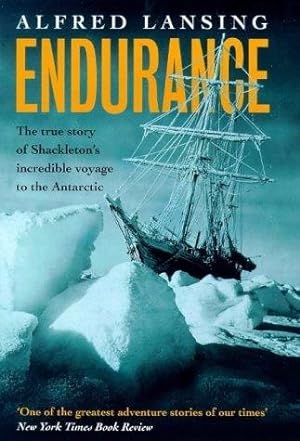 Imagen del vendedor de Endurance: Shackleton's Incredible Voyage: The True Story of Shackleton's Incredible Voyage to the Antarctic a la venta por WeBuyBooks