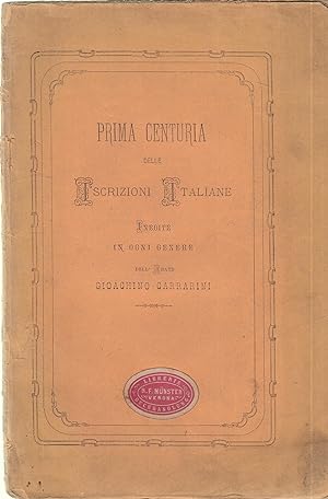 Seller image for Prima centuria delle iscrizioni italiane inedite. for sale by Librairie Lalibela