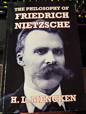 Image du vendeur pour The Philosophy of Friedrich Nietzsche mis en vente par Neberu1805