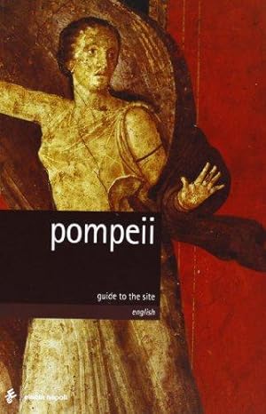 Seller image for Pompeii: Guide to the Site for sale by WeBuyBooks
