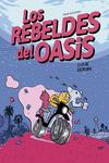 Seller image for Los rebeldes del Oasis for sale by Imosver