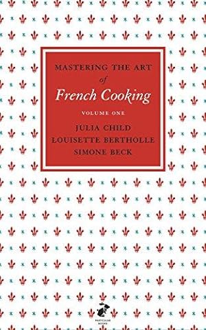 Seller image for Mastering the Art of French Cooking, Vol.1 for sale by WeBuyBooks 2
