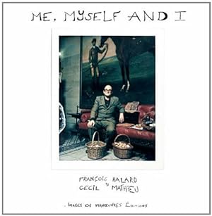 Seller image for Me myself and I for sale by Dmons et Merveilles