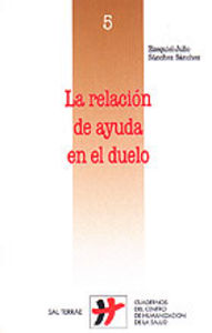 Seller image for La relacin de ayuda en el duelo for sale by Imosver