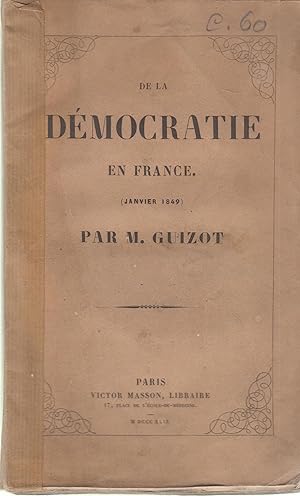 Seller image for De la dmocratie en France. (Janvier 1849) for sale by Librairie Lalibela