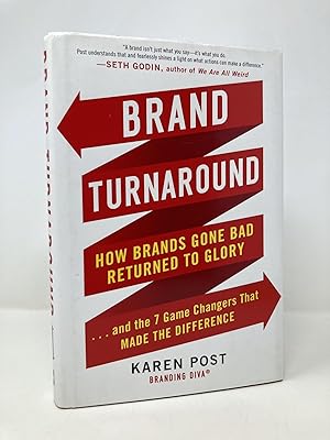Seller image for Brand Turnaround: How Brands Gone Bad Returned to Glory and the 7 Game Changers that Made the Difference for sale by Southampton Books