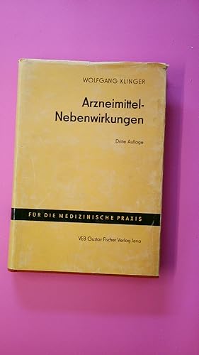 Imagen del vendedor de ARZNEIMITTEL NEBENWIRKUNGEN. Dritte Auflage a la venta por HPI, Inhaber Uwe Hammermller