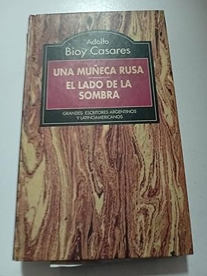 Una Muñeca Rusa;el Lado De La Sombra