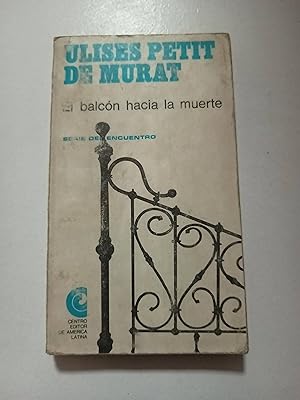 Seller image for El balcon hacia la muerte for sale by SoferBooks