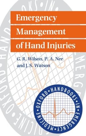 Image du vendeur pour Emergency Management of the Injured Hand mis en vente par GreatBookPricesUK