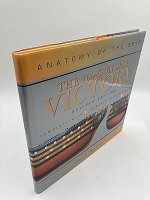 Seller image for The 100-Gun Ship Victory (Anatomy of the Ship) for sale by thebookforest.com
