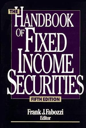 Immagine del venditore per The Handbook of Fixed Income Securities venduto da WeBuyBooks