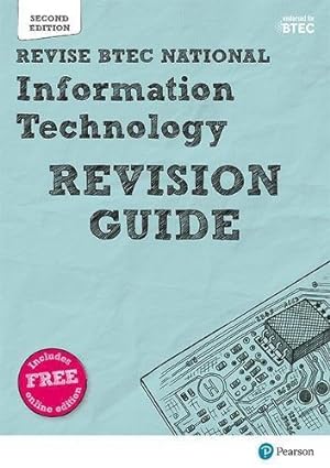 Bild des Verkufers fr Revise BTEC National Information Technology Units 1 and 2 Revision Guide: Second edition (REVISE BTEC Nationals in IT) zum Verkauf von WeBuyBooks