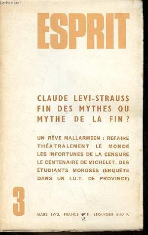 Esprit n°3 mars 1973 - Refaire théâtralement le monde (Mallarmé) - les infortunes de la censure -...
