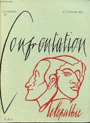 Confrontation cahiers n°10 automne 1983 - Télépathie - La télépathie en analyse - les éléments ex...