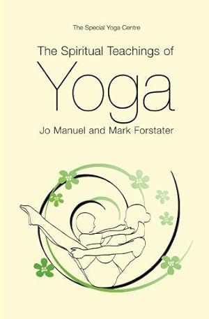 Bild des Verkufers fr The Spiritual Teachings of Yoga zum Verkauf von WeBuyBooks