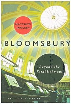 Bild des Verkufers fr Bloomsbury: Beyond the Establishment (Bl London) zum Verkauf von Rheinberg-Buch Andreas Meier eK