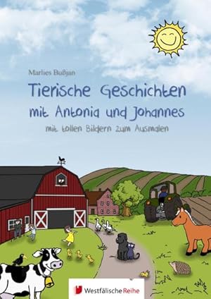 Immagine del venditore per Tierische Geschichten mit Antonia und Johannes: mit tollen Bildern zum Ausmalen venduto da Rheinberg-Buch Andreas Meier eK