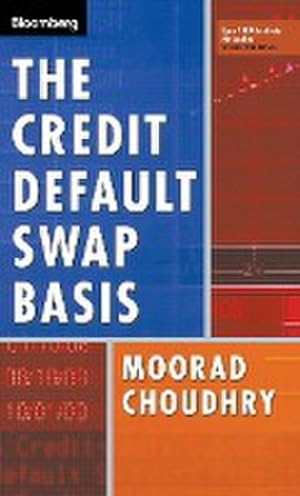 Bild des Verkufers fr The Credit Default Swap Basis zum Verkauf von Rheinberg-Buch Andreas Meier eK