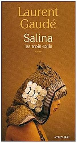Bild des Verkufers fr Salina: les trois exils. roman zum Verkauf von Rheinberg-Buch Andreas Meier eK