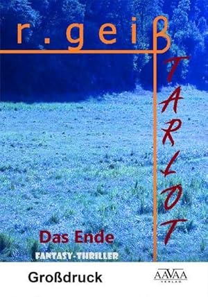 Imagen del vendedor de Tarlot - Band 4 - Grodruck: Das Ende a la venta por Rheinberg-Buch Andreas Meier eK