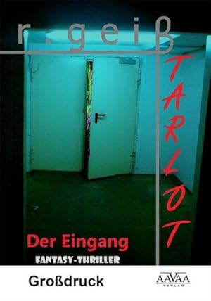 Imagen del vendedor de Tarlot - Band 1 - Grodruck: Der Eingang a la venta por Rheinberg-Buch Andreas Meier eK