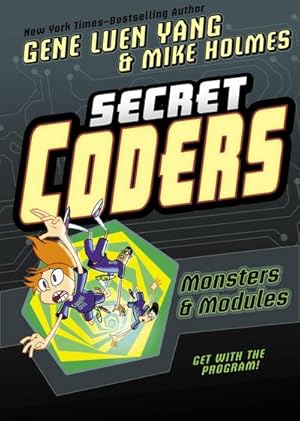 Bild des Verkufers fr Secret Coders: Monsters & Modules (Secret Coders, 6, Band 6) zum Verkauf von Rheinberg-Buch Andreas Meier eK
