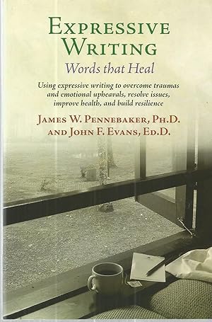 Bild des Verkufers fr Expressive Writing: Words that Heal zum Verkauf von The Book Junction