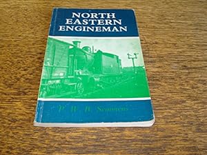Bild des Verkufers fr North Eastern Engineman: Driver Syd Midgley and Fifty Years of Steam zum Verkauf von WeBuyBooks