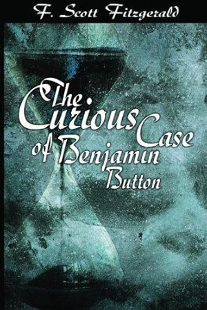 Seller image for The Curious Case of Benjamin Button for sale by WeBuyBooks