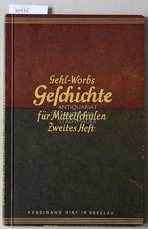 Geschichte für Mittelschulen. 2. Heft: Deutsche Geschichte bis zum Ausgange des Mittelalters.