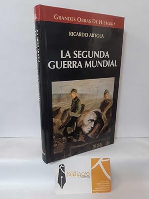 Imagen del vendedor de LA SEGUNDA GUERRA MUNDIAL a la venta por Librera Kattigara