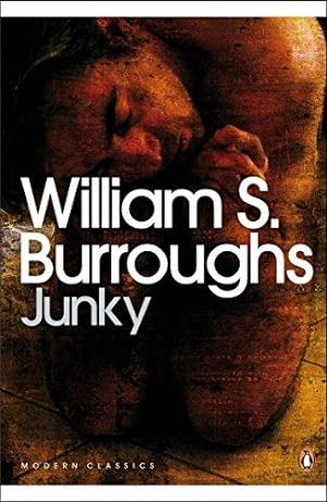 Imagen del vendedor de Junky: the definitive text of 'Junk' (Penguin Modern Classics) a la venta por WeBuyBooks 2