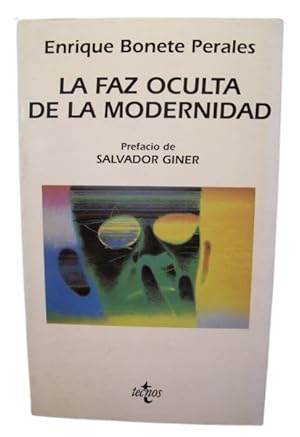 La Faz Oculta De La Modernidad