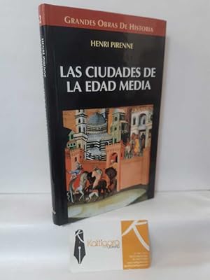 Seller image for LAS CIUDADES DE LA EDAD MEDIA for sale by Librera Kattigara
