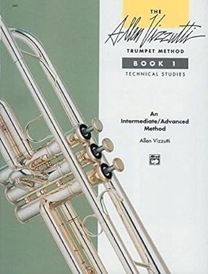 Seller image for Allen Vizzutti Trumpet Method Book 1: Technical Studies for sale by WeBuyBooks