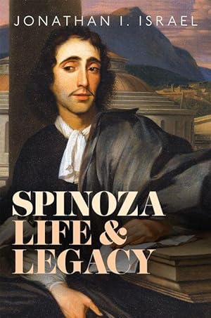 Bild des Verkufers fr Spinoza, Life and Legacy zum Verkauf von moluna