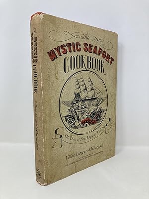 The Mystic Seaport cookbook: 350 years of New England Cooking