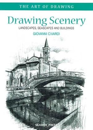 Bild des Verkufers fr Drawing Scenery: Landscapes, Seascapes and Buildings (The Art of Drawing) zum Verkauf von WeBuyBooks