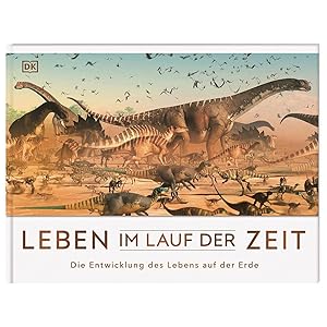 Seller image for Leben im Lauf der Zeit: Die Entwicklung des Lebens auf der Erde for sale by artbook-service