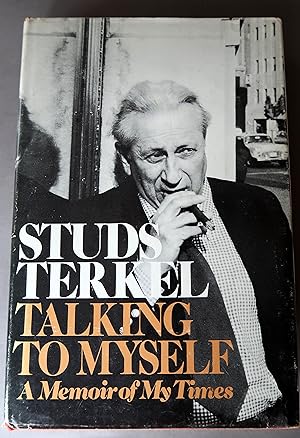Seller image for Talking to Myself A Memoir of My Times for sale by Dale A. Sorenson
