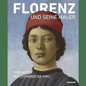 Image du vendeur pour Florenz und seine Maler: Von Giotto bis Leonardo da Vinci mis en vente par artbook-service