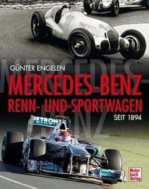 Image du vendeur pour Mercedes-Benz Renn-und Sportwagen seit 1894 mis en vente par artbook-service